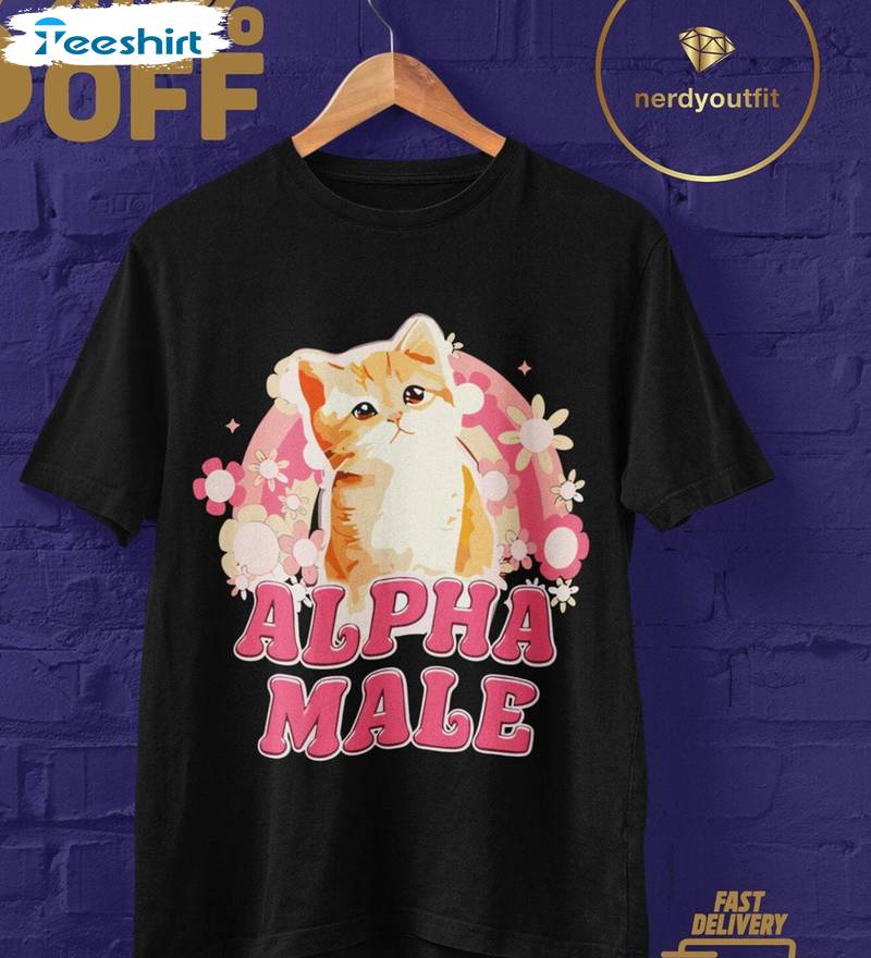 Alpha Male Limited Shirt, Creative Meme Cat Crewneck Long Sleeve