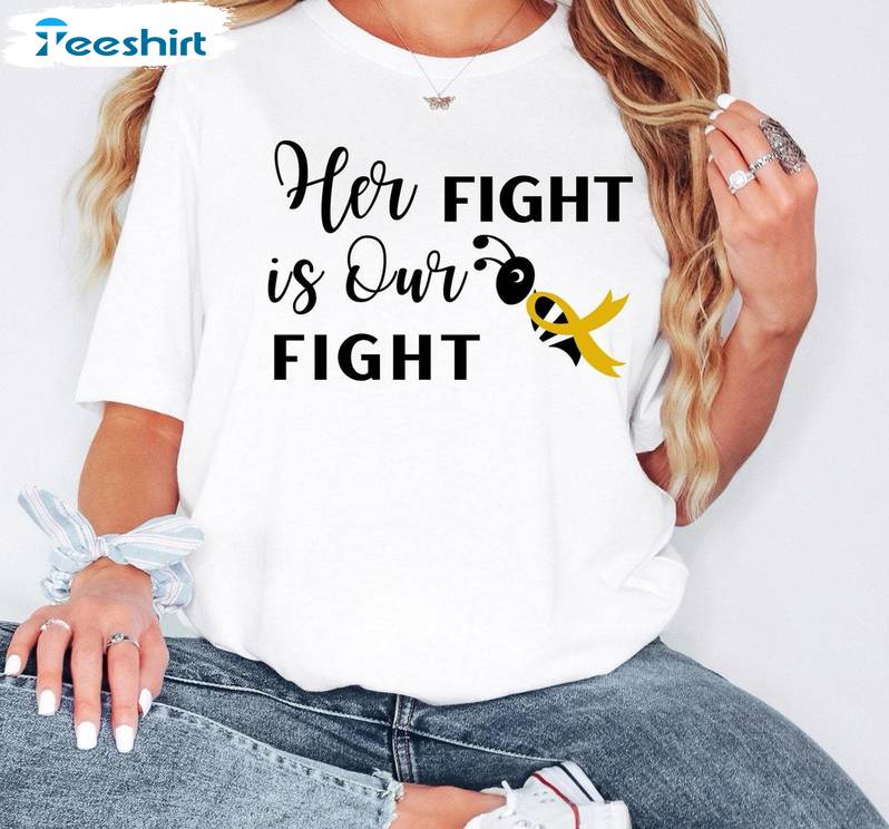 Her Fight Is Our Fight Sweatshirt , Vintage Short Sleeve Tee Tops For Men Women