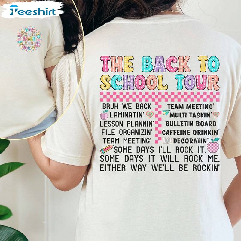 The Back To School Tour Cool Design Shirt, Must Have Teacher Tour Short Sleeve Crewneck