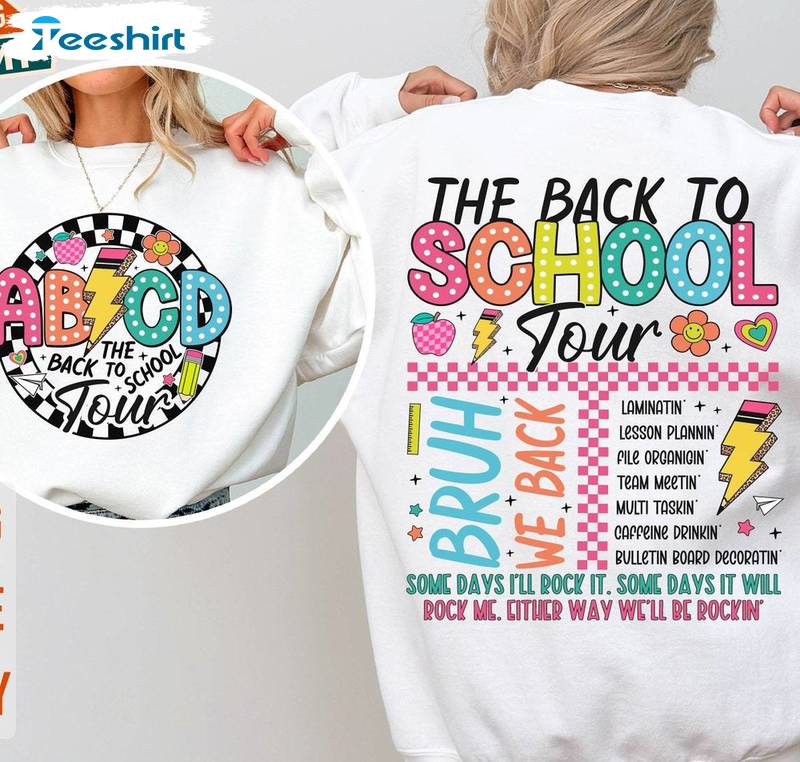 Cute Bruh We Back Sweatshirt , New Rare The Back To School Tour Shirt Long Sleeve