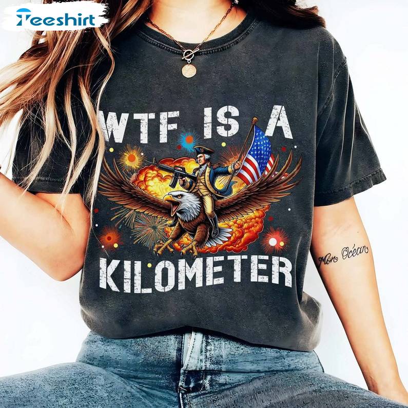 Funny Cringey Usa Unisex Hoodie, Groovy Wtf Is A Kilometer Meme Shirt Long Sleeve