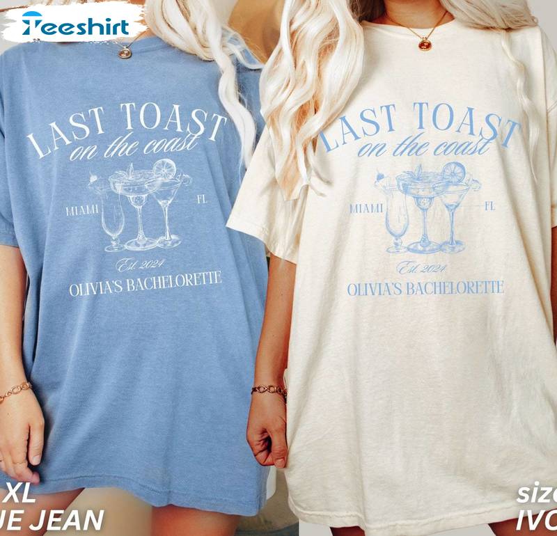 Last Toast On The Coast Vintage Shirt, Beach Bachelorette Party Short Sleeve Crewneck