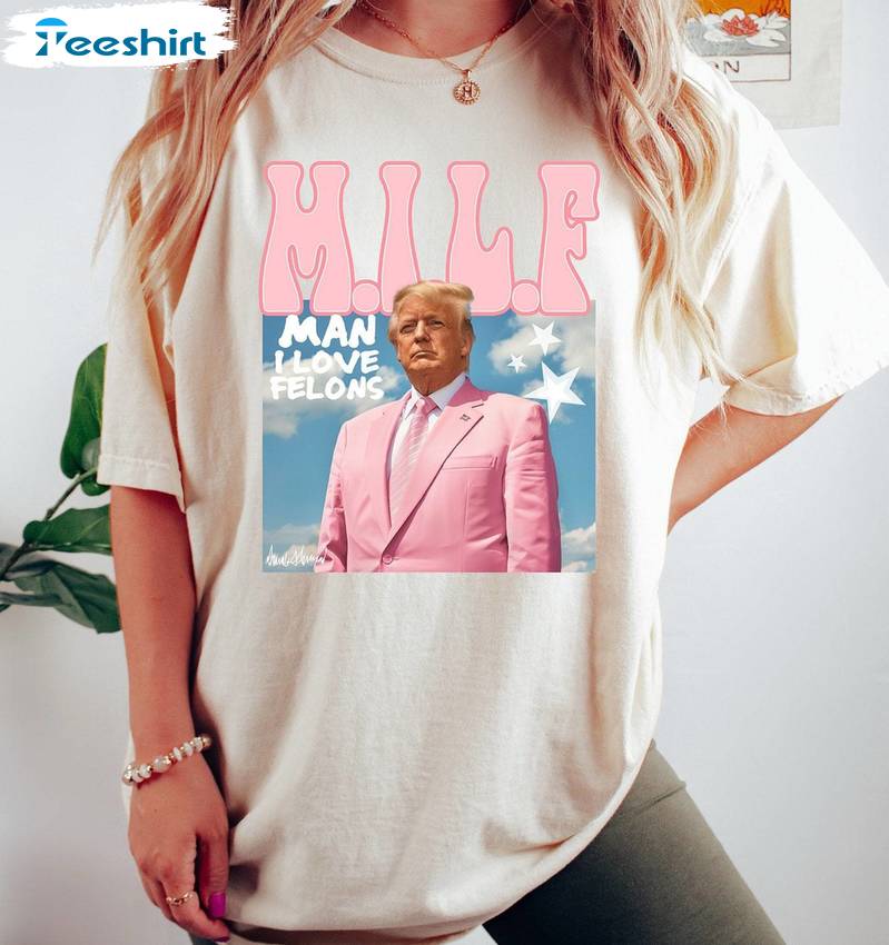 Viral Trump Supporter T Shirt, Must Have Man I Love Felons Shirt Tank Top