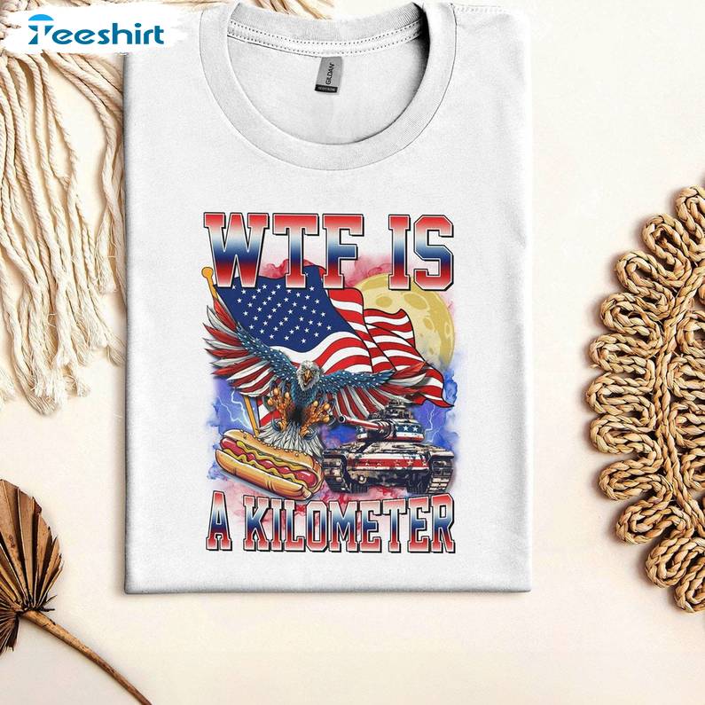 Usa Flag Veteran Day Sweatshirt , Groovy Wtf Is A Kilometer Meme Shirt Tank Top