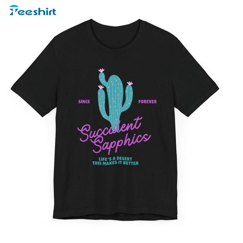 Lesbian Inspirational Shirt, Groovy Succulent Sapphics Plant Long Sleeve