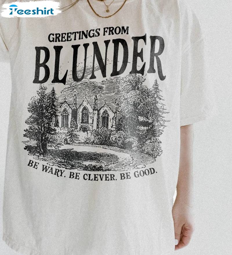 Funny Greetings From Blunder Unisex T Shirt , Groovy One Dark Window Shirt Sweater