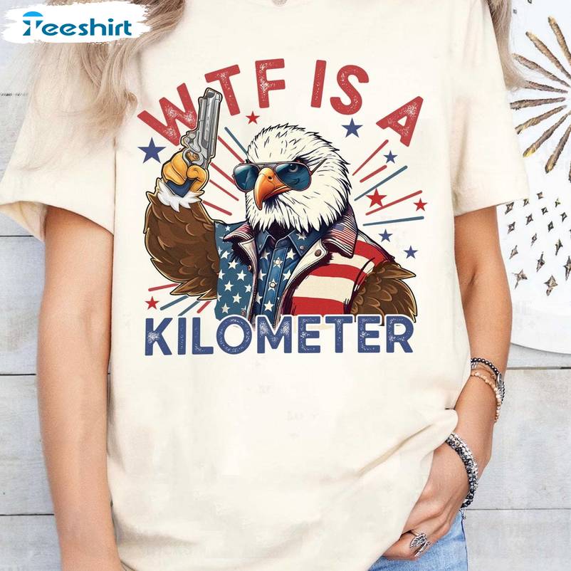 Trendy Wtf Is A Kilometer Meme Shirt, Funny Meme T Shirt Long Sleeve