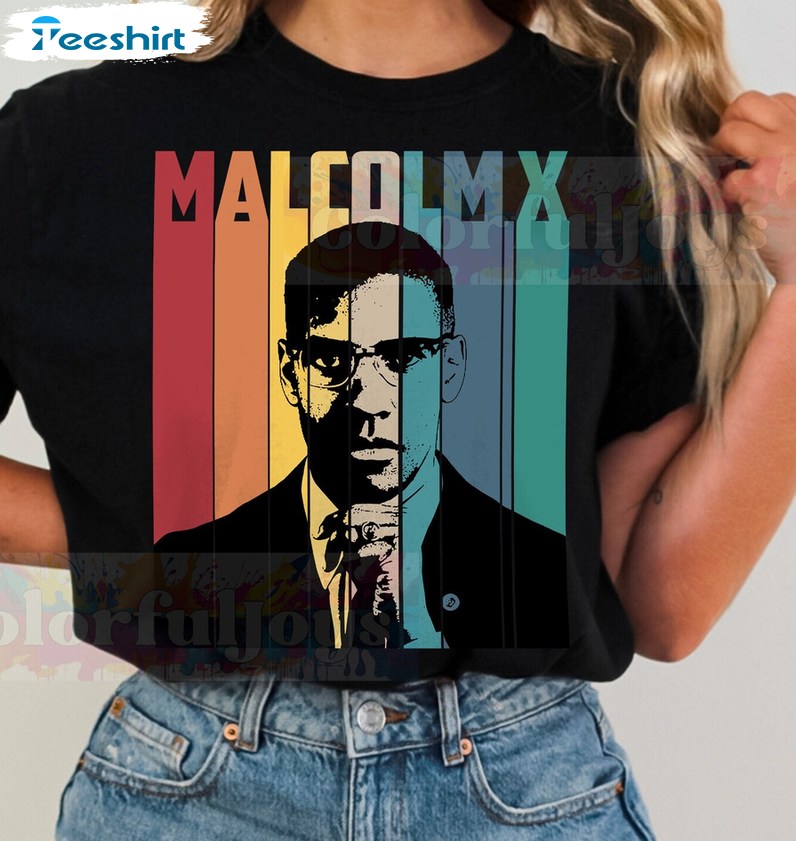 Cool Design Malcolm X T Shirt, Comfort Sweatshirt Long Sleeve Gift For Fan