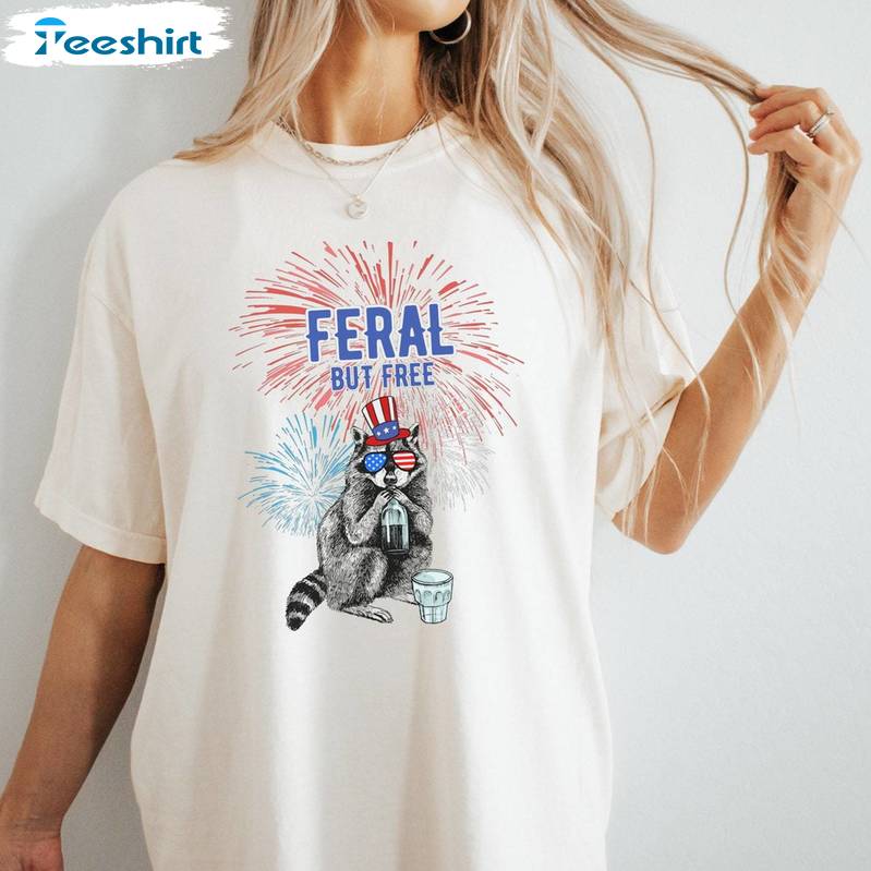 Feral But Free Trendy Shirt, New Rare Wild Life Meme Long Sleeve Tee Tops