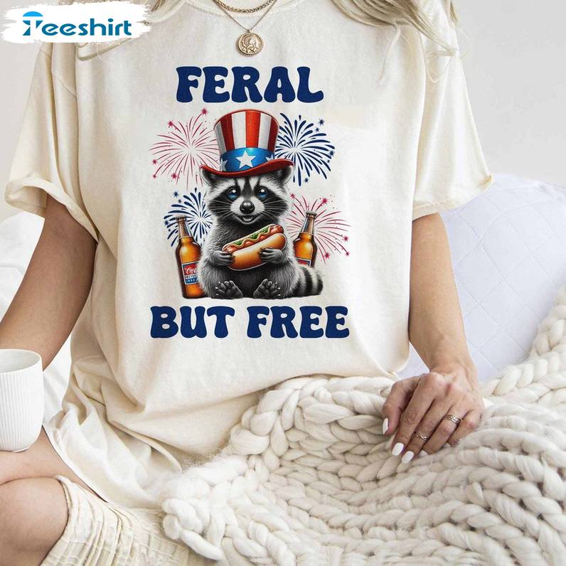 Patriotism Inspirational Unisex Hoodie, New Rare Feral But Free Shirt Long Sleeve