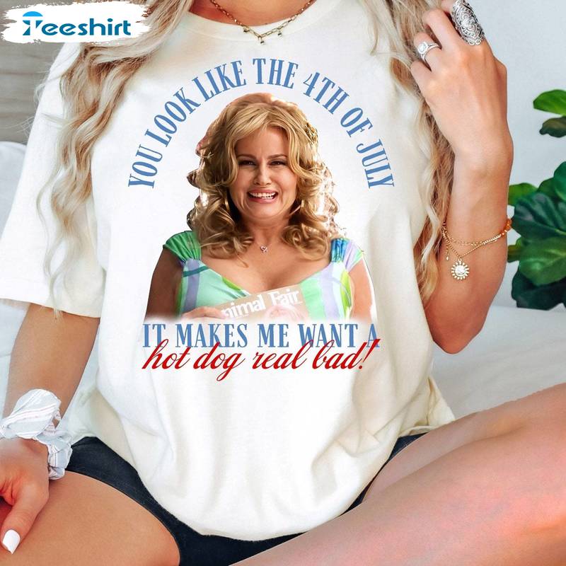 Hot Dog Real Bad Sweatshirt , Unique Jennifer Coolidge You Look Like The 4th Of July Shirt Sweater