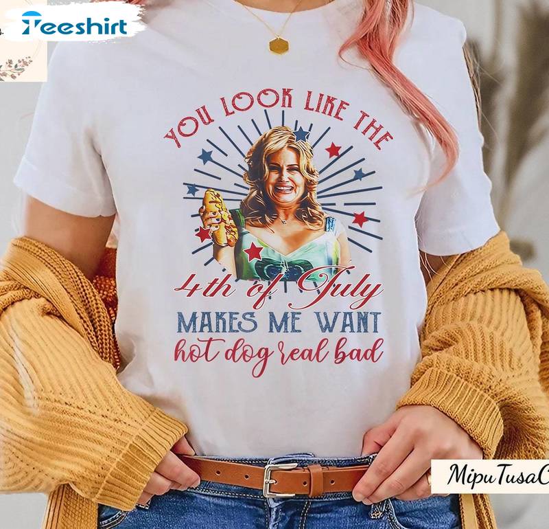 Funny 4th July Unisex Hoodie, Groovy Jennifer Coolidge You Look Like The 4th Of July Shirt Tank Top