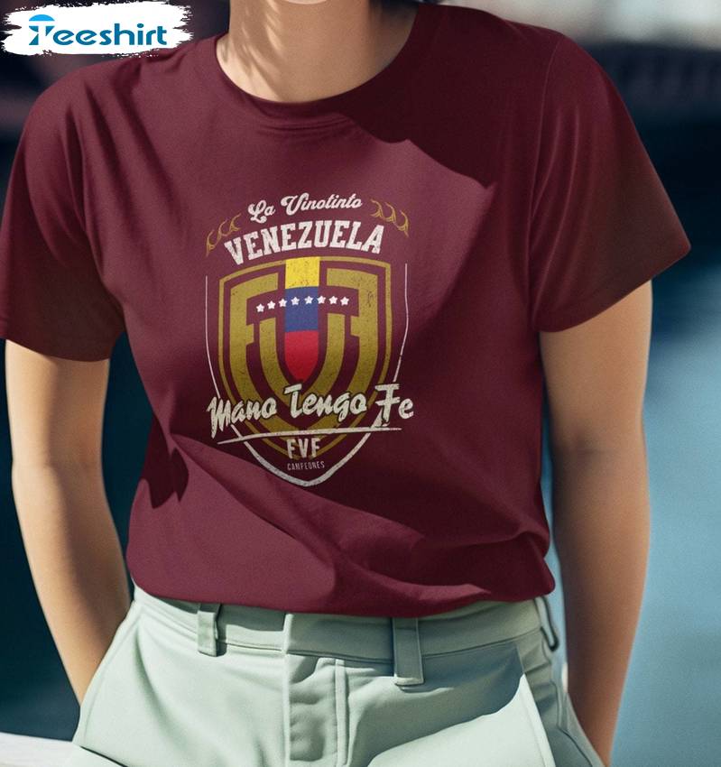 Must Have Venezuela La Vinotinto T Shirt, New Rare Mano Tengo Fe Shirt Long Sleeve