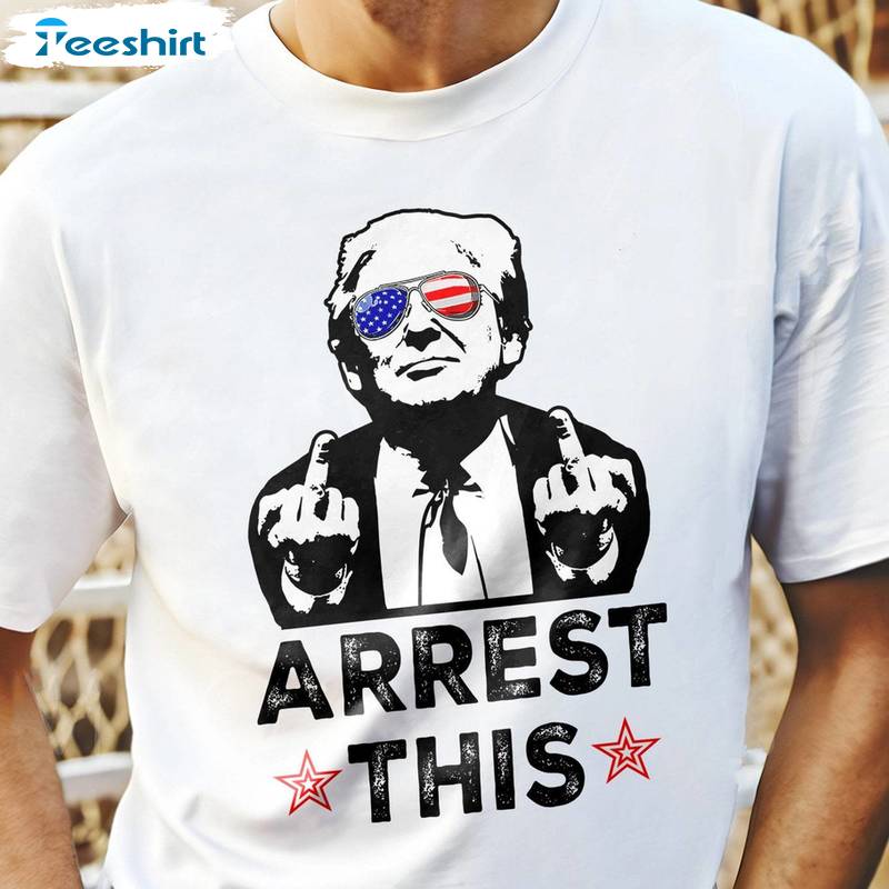 New Rare Maga Middle Finger Trump Sweatshirt , New Rare Arrest This Shirt Long Sleeve