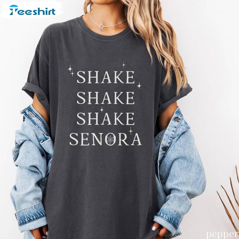 Movie Quotes Cool Design T Shirt , Creative Shake Shake Shake Senora Shirt Tank Top