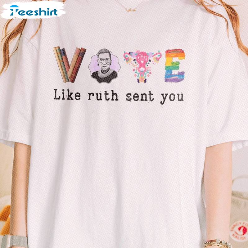 Ruth Ginsburg Short Sleeve , New Rare Vote Like Ruth Sent You Shirt Long Sleeve