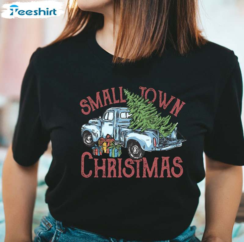 Small Town Christmas Shirt - Hometown Farm Truck Vintage Short Sleeve Crewneck