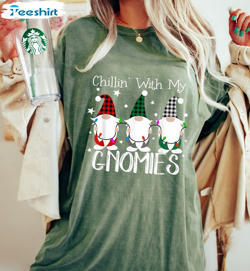 Chilling With My Gnomies Christmas Trendy Sweatshirt Long Sleeve