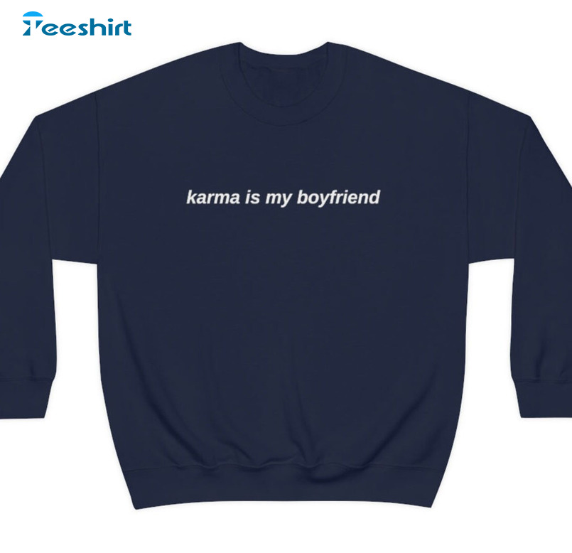 Karma Is My Boyfriend Sweatshirt - Midnights Album Unisex Hoodie
