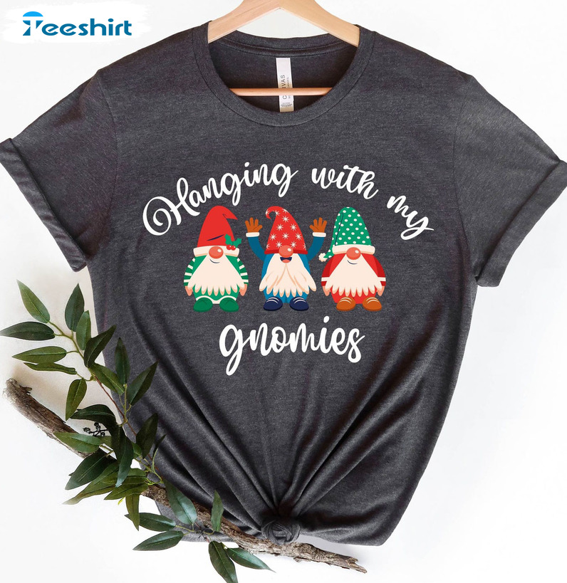 Hanging With My Gnomies Shirt - Funny Christmas Party Long Sleeve Sweater