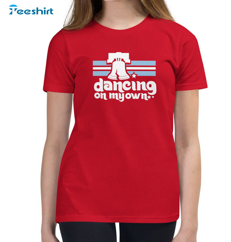 Dancing On My Own Shirt - Phillies Nlcs Champs World Series Unisex Hoodie Crewneck