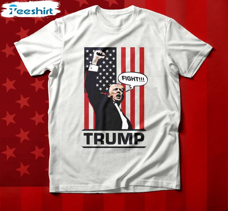 Creative Trump Fight Shirt, Modern Trump Unisex Hoodie Crewneck