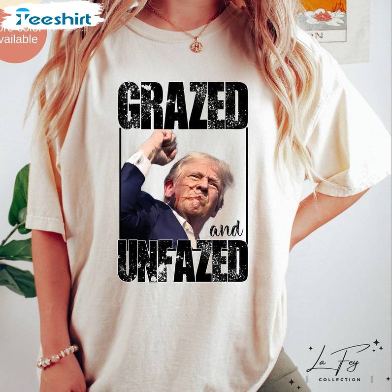 Must Have Fight Trump Short Sleeve , Comfort Glazed And Unfazed Shirt Long Sleeve