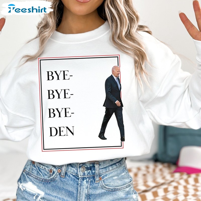 Neutral Bye Bye Bye Den Shirt, Hot Biden Drops Out Long Sleeve Sweatshirt