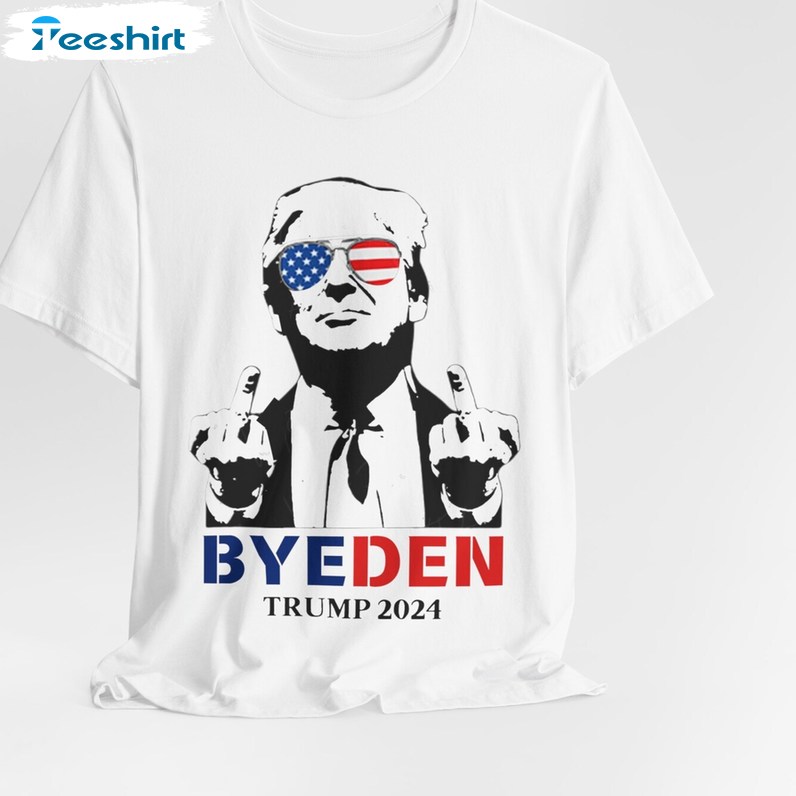 Bye Biden 2024 Shirt. Republican Trump 2024 Unisex Hoodie Short Sleeve