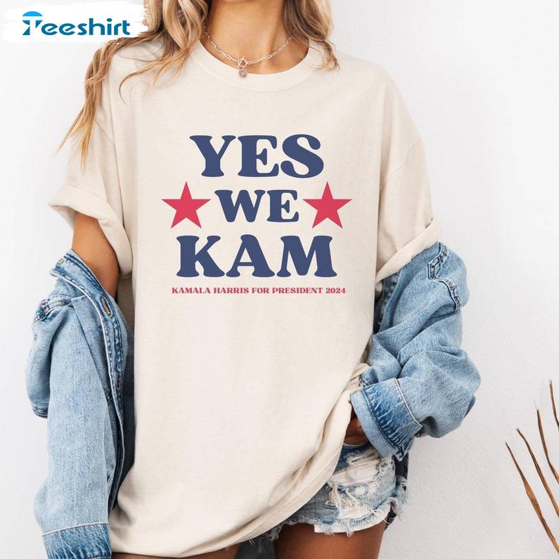 President Yes We Kam Shirt, Kamala Harris Election Unisex Hoodie Sweatshirt
