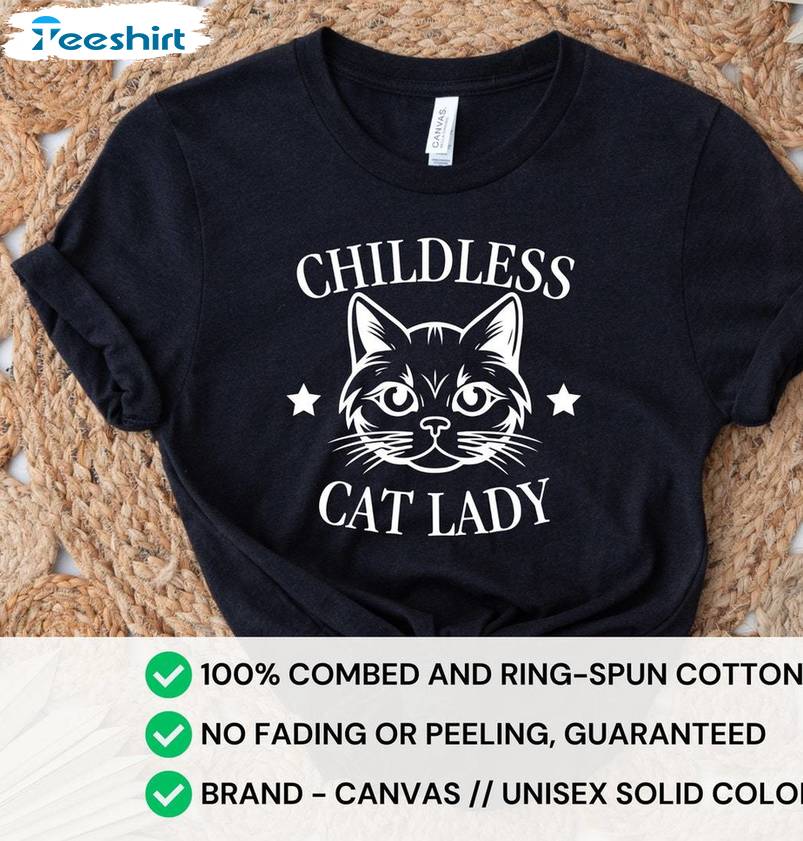 Basic Childless Cat Lady Shirt, 2024 Harris Presidential Election Hoodie T-shirt