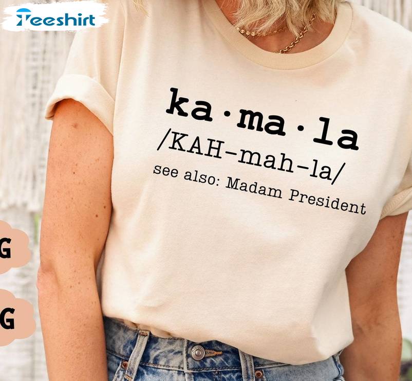 2024 Kamala Definition Shirt, Anti Trump Long Sleeve Short Sleeve