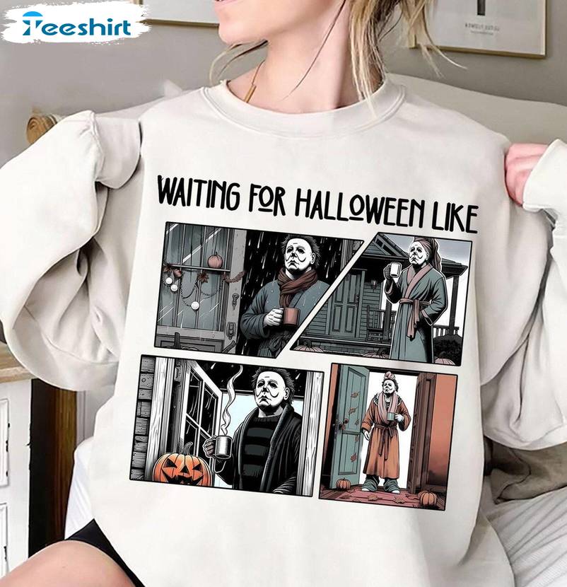 Limited Waiting For Halloween Like Shirt, Spooky Season Tee Tops Sweatshirt