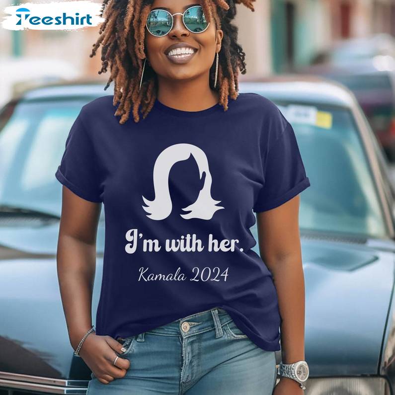 Elegant I'm With Her Kamala Shirt, Democratic Voter Unisex Hoodie Short Sleeve