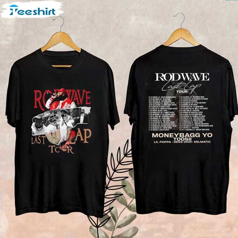 Rod Wave Last Lap Tour 2024 TShirt, Gift For Him, For Her, Tee, Merch