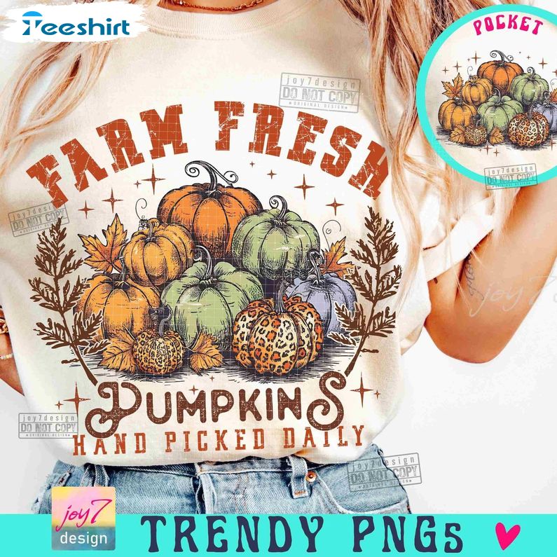 Trendy Farm Fresh Fall Pumpkins Shirt, Gift For Him, For Her, Tee, Merch