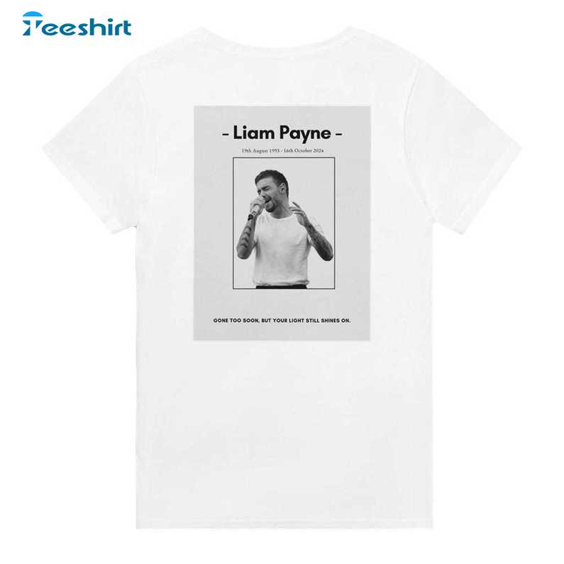 Retro Gone To Soon Liam Payne Shirt, Rest In Music Liam Unisex T Shirt Tee Tops