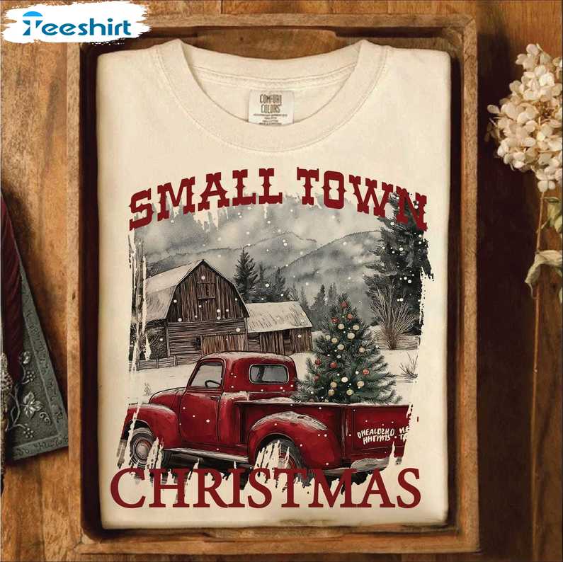 Vintage Small Town Christmas Sweatshirt, Gift For Him, For Her, For Family, Tee, Merch