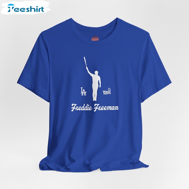 Freddie Freeman Dodgers T Shirt, Los Angeles Shirt, Gift For Him, For Her, Tee, Merch