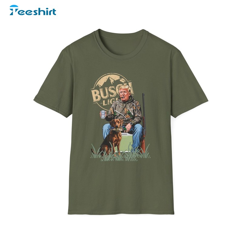 Trump Hunting Funny Busch T Shirt, Political Humor Tee, Gift For Him, For Her, For Family