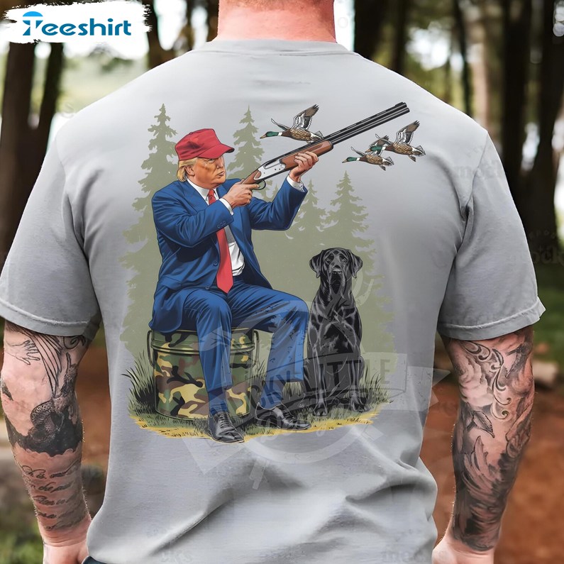 Duck Hunting Trump T Shirt, Gift For Him, For Her, Tee, Merch