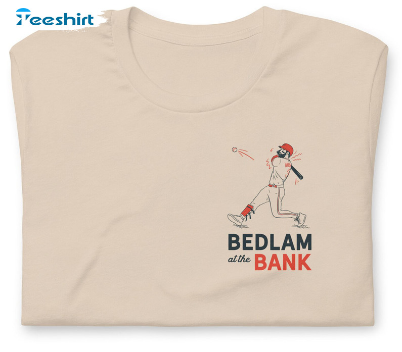 Bedlam At The Bank Shirt - Bryce Harper Sweater Long Sleeve