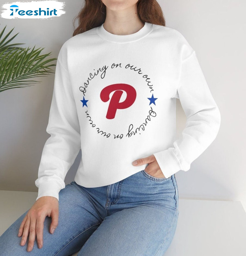 Dancing On Our Own Shirt - Phillies Vintage Unisex Hoodie Crewneck
