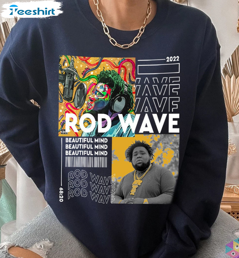 Rod Wave Beautiful Mind Shirt - Sweatshirt Long Sleeve Trending Design