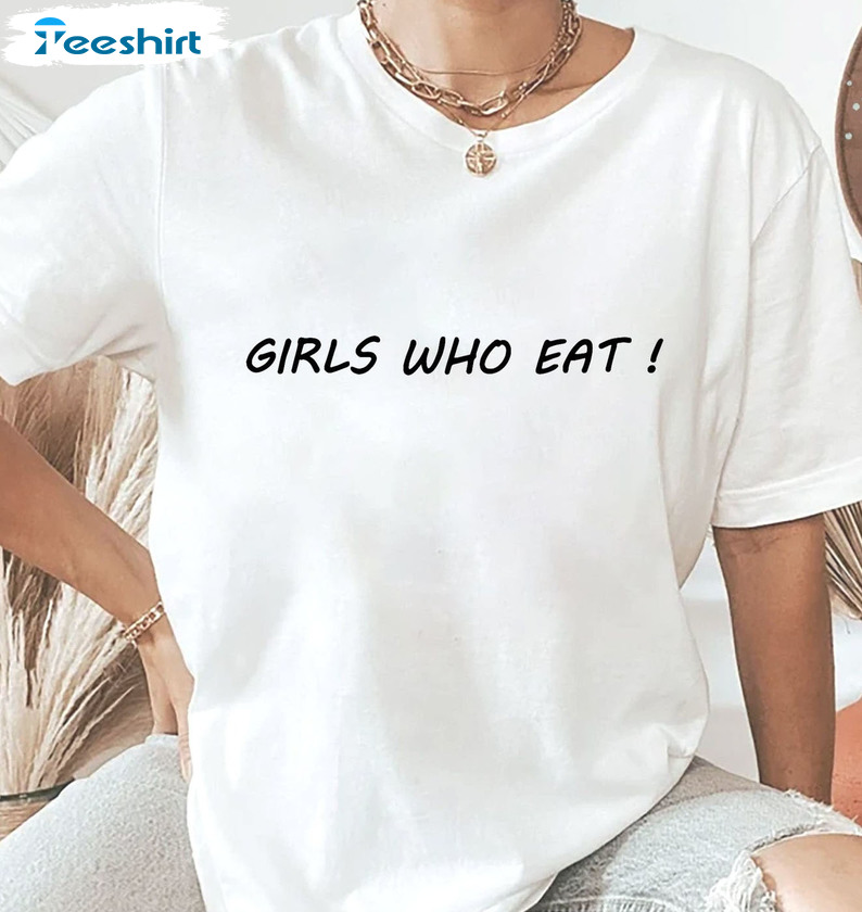 Girls Who Eat Shirt - Girl Love Healthy Unisex Hoodie Sweatshirt