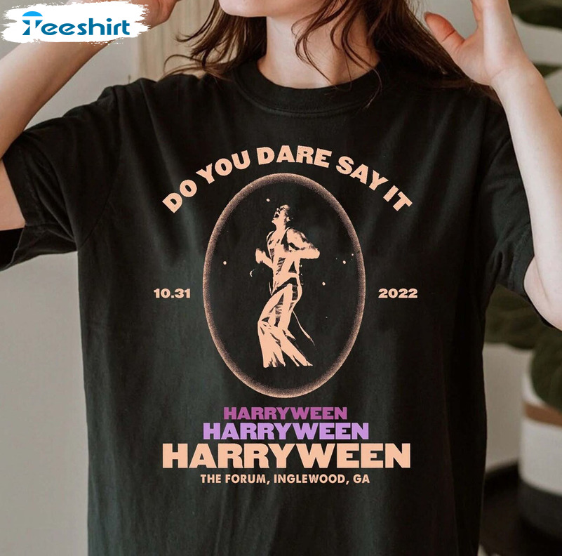 Do You Dare Say It Harryween Trendy Sweatshirt Long Sleeve