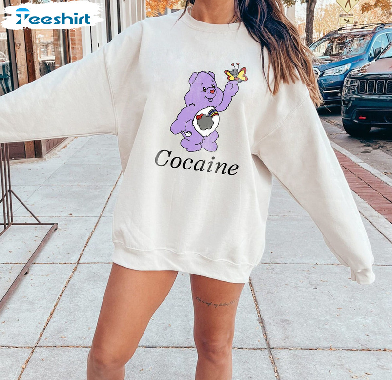 Cocaine Trendy Shirt - Cocaine Care Bear Unisex Hoodie Crewneck