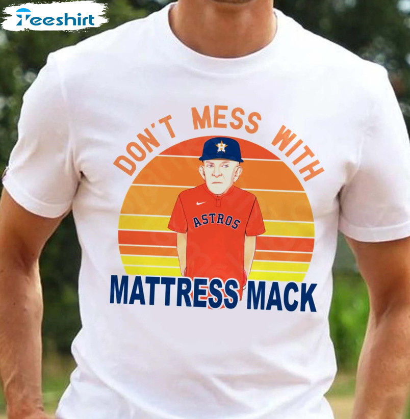 Astros T-Shirt Swangin And Bangin Hustle Town Mattress Mack