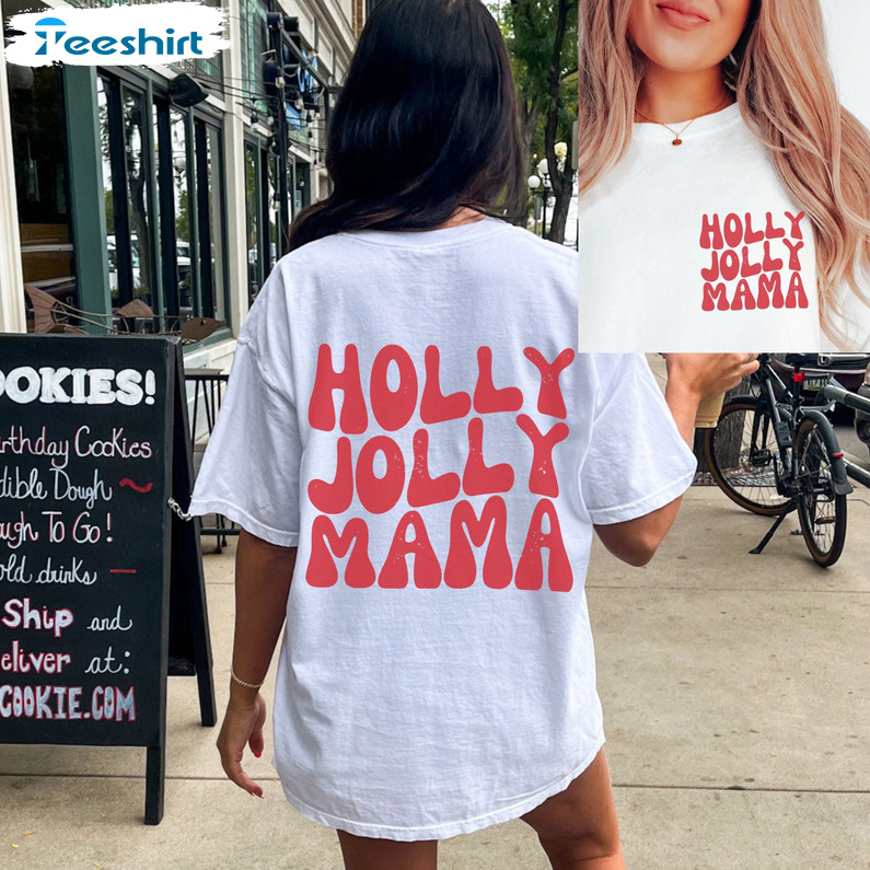 Holly Jolly Mama Sweatshirt