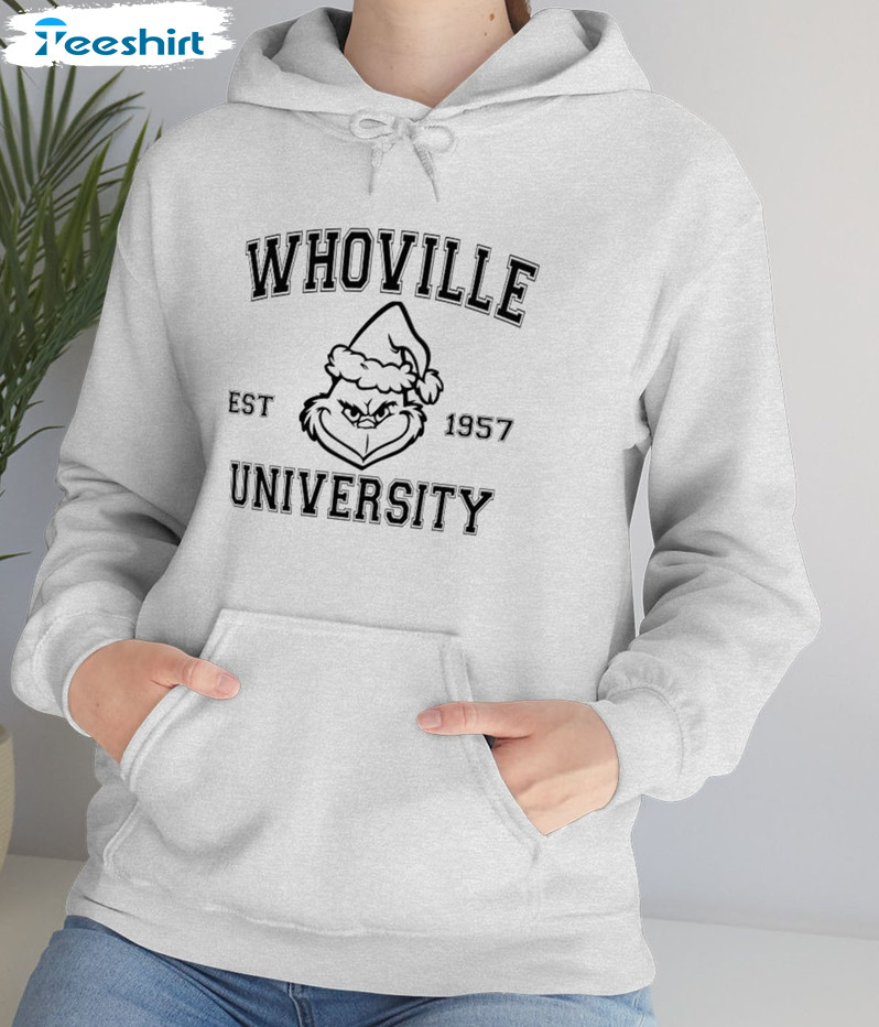 Whoville University EST 1957 Shirt - Christmas Grinch Sweatshirt Short Sleeve